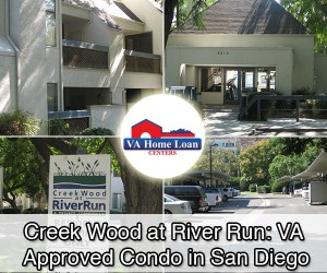 Creek Wood at River Run: VA Approved Condo in San Diego