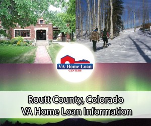 Routt County VA Home Loan Info