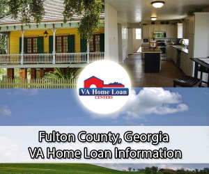 Fulton County VA Home Loan Info